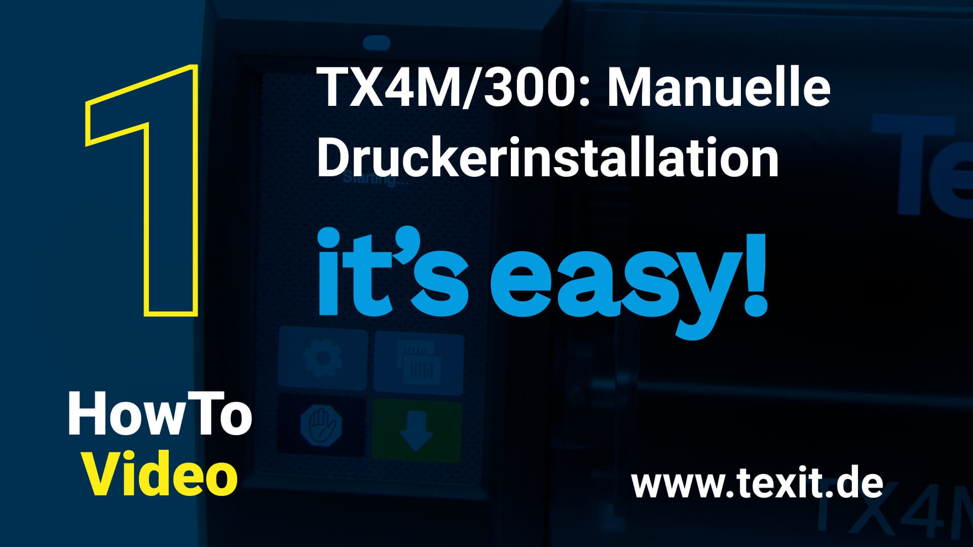 Video laden: Tx4M/300: Manuelle Druckerinstallation