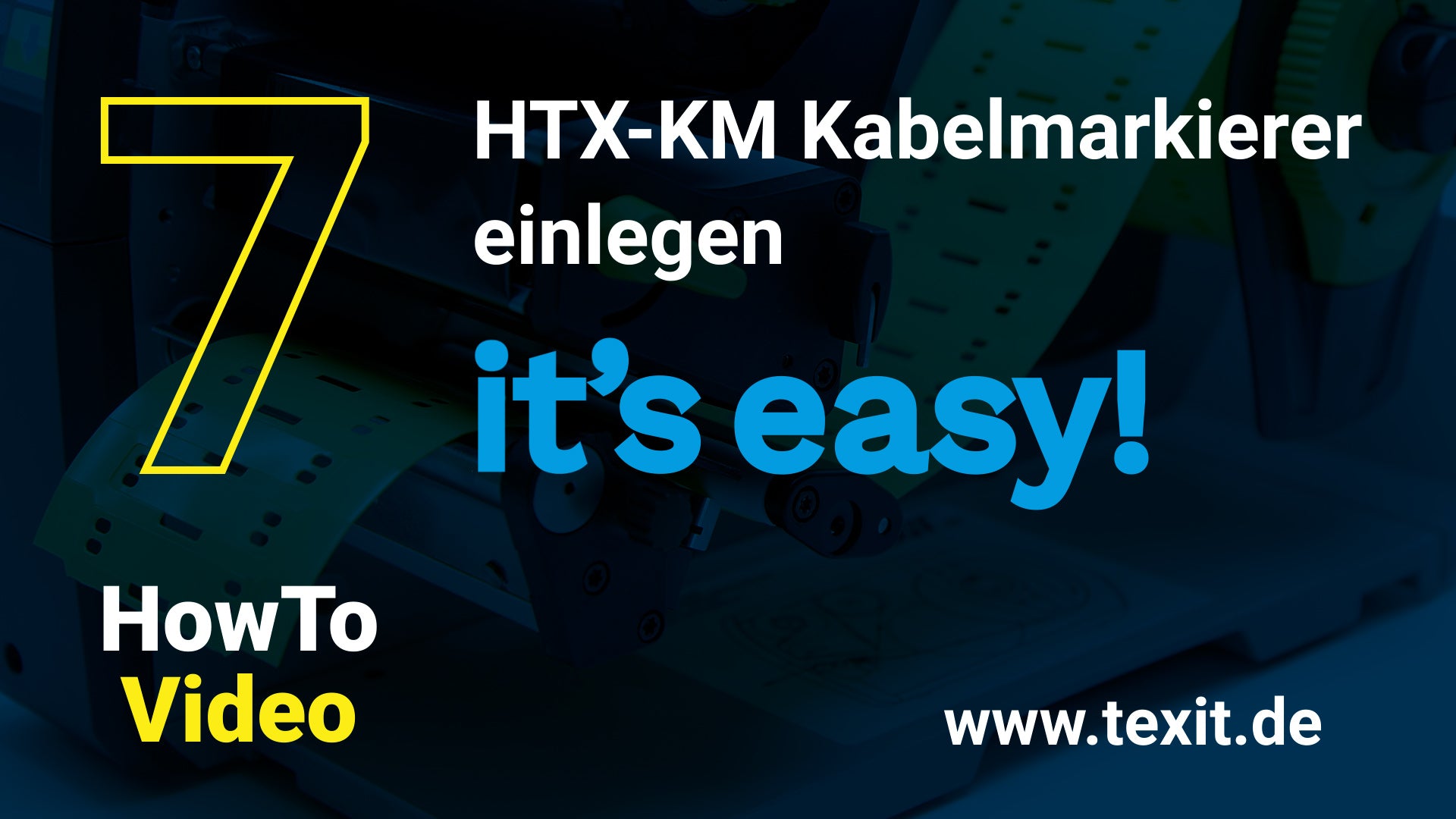 Video laden: Texit How To - HTX-KM Kabelmarkierer einlegen